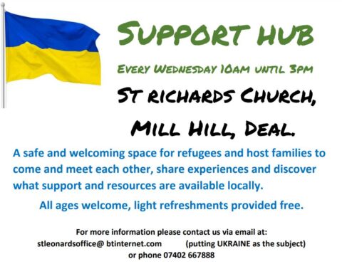 Support hub Every Wednesday 10am until 3pm St richards Church, ssssssssssssMill Hill, Deal. A safe and welcoming space for refugees and host families to come and meet each other, share experiences and discover what support and resources are available locally. All ages welcome, light refreshments provided free